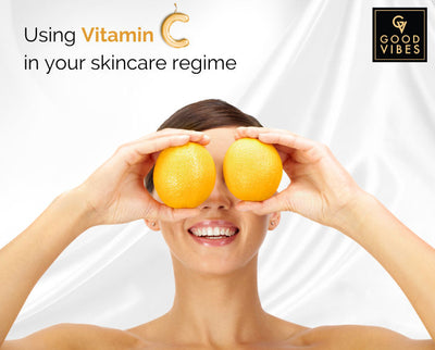 6 Benefits of Using Vitamin C in Your skincare Regime