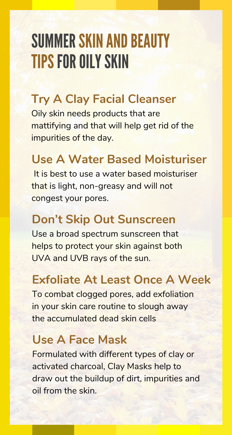 Summer Skin Care Routine For Oily Skin