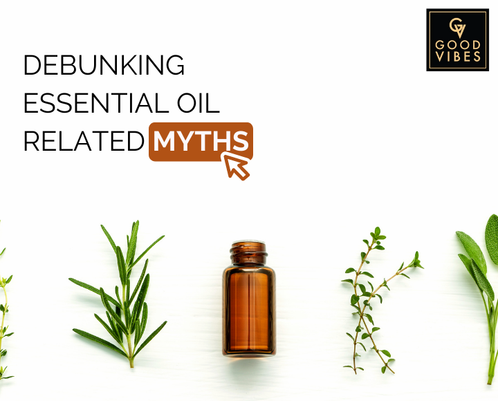 Debunking Essential Oil Related Myths