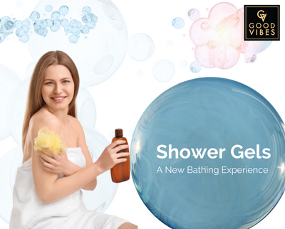 Shower Gels A New Bathing Experience (Complete Guide)