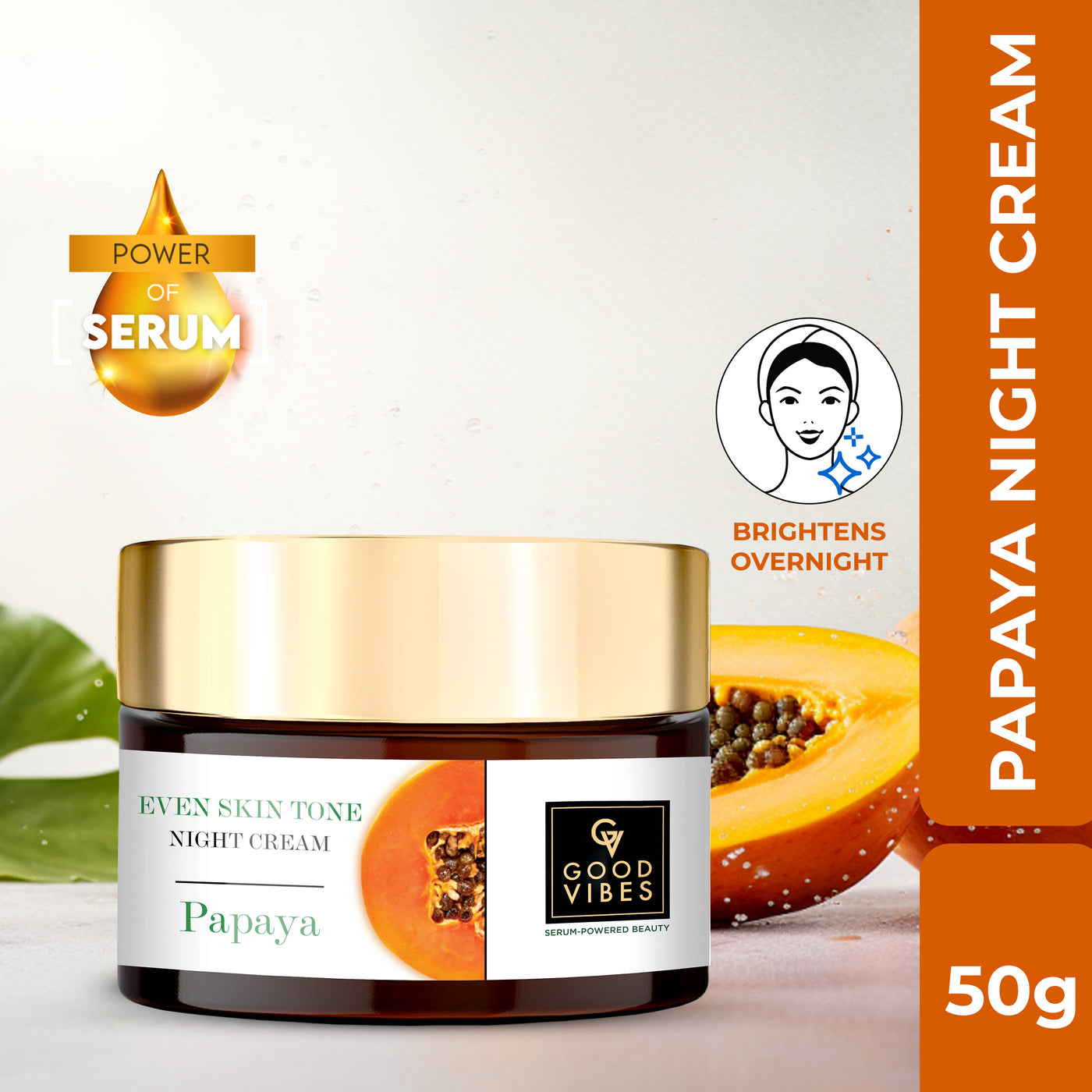 Papaya Even Skin Tone Night Cream with Power of Serum| Evens Skin Tone | Nourishes and Brightens the Skin Overnight | Suitable for all skin types