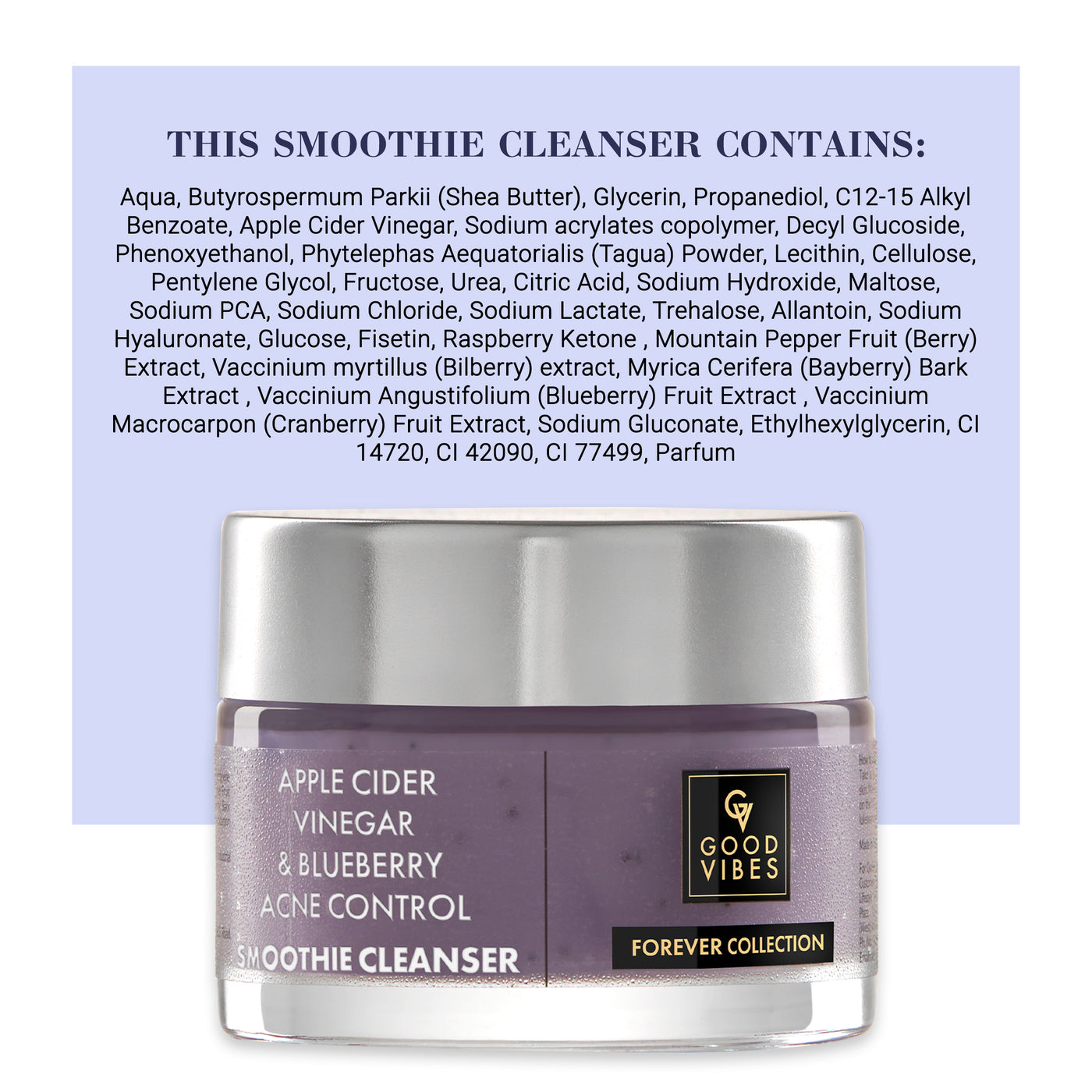 Apple Cider Vinegar & Blueberry Anti Acne Smoothie Cleanser | Forever Collection | (45g)